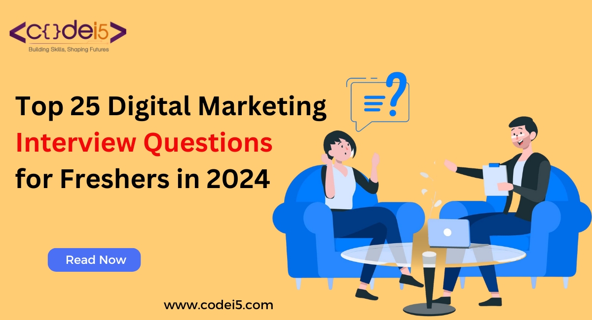 Digital Marketing Interview Questions