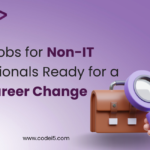 IT Jobs for Non-IT Professionals Ready for a Career Change"