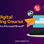 How a Digital Marketing Course Helps You Build a Personal Brand?