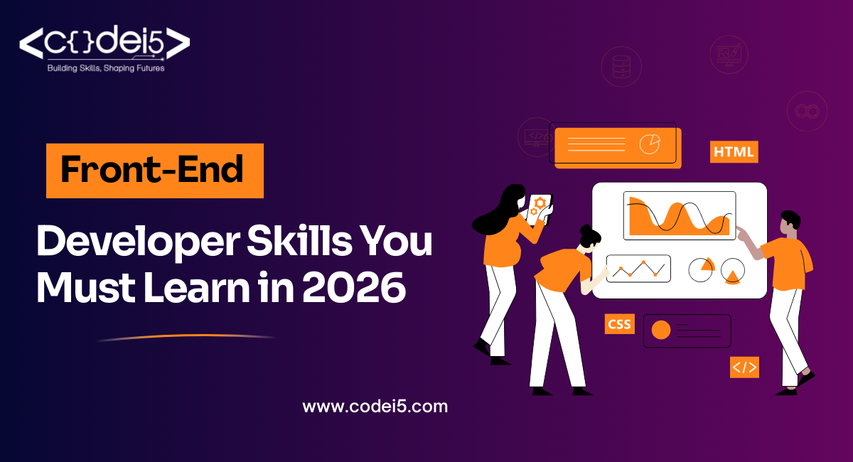 Front-End Developer Skills You Must Learn in 2026