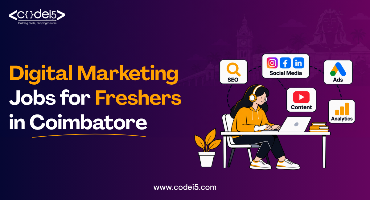 Digital Marketing Jobs for Freshers in Coimbatore