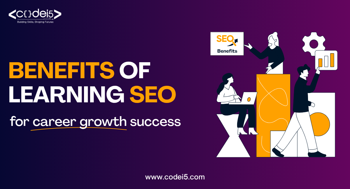 Benefits of learning SEO for career growth success