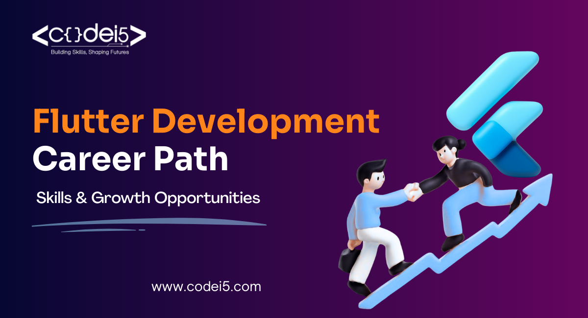 Flutter Developer Career Path: Skills & Growth Opportunities
