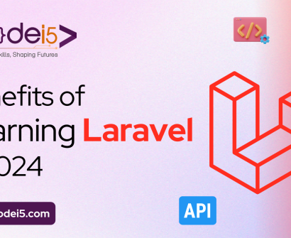 Benefits of Learning Laravel in 2024