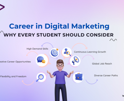 Why Every Student Should Consider a Career in Digital Marketing